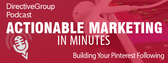 Ep. 61 – Building Your Pinterest Following