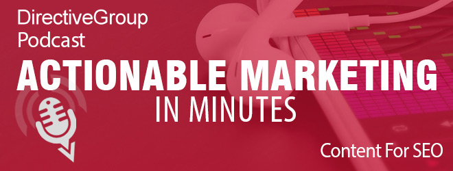 Ep. 59 – Content For SEO