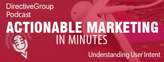 Ep. 64 – Understanding User Intent