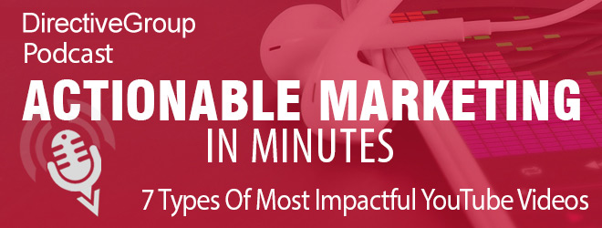 Ep. 75 – 7 Most Impactful Types Of YouTube Videos