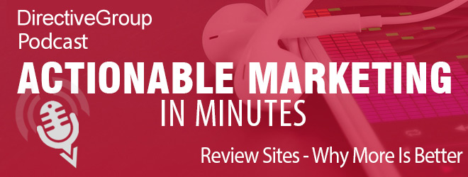 Ep. 91 – Review Sites – Why More Is Better