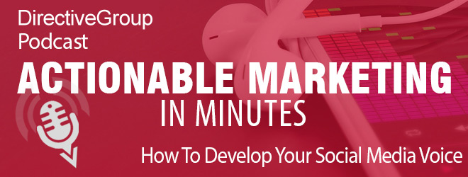 Ep. 94 – How To Develop Your Social Media Voice